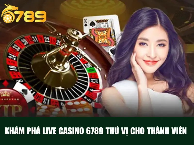 LIVE CASINO 6789