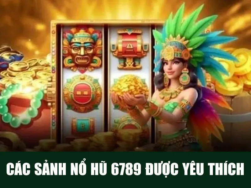 Nổ Hũ 6789