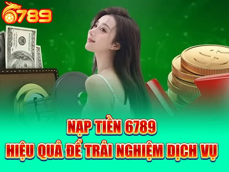 Nạp Tiền 6789