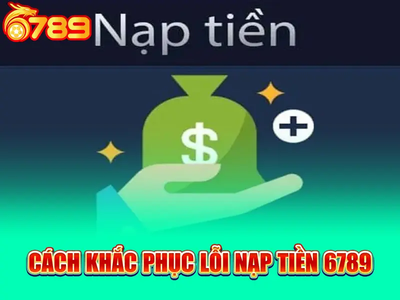 Nạp Tiền 6789